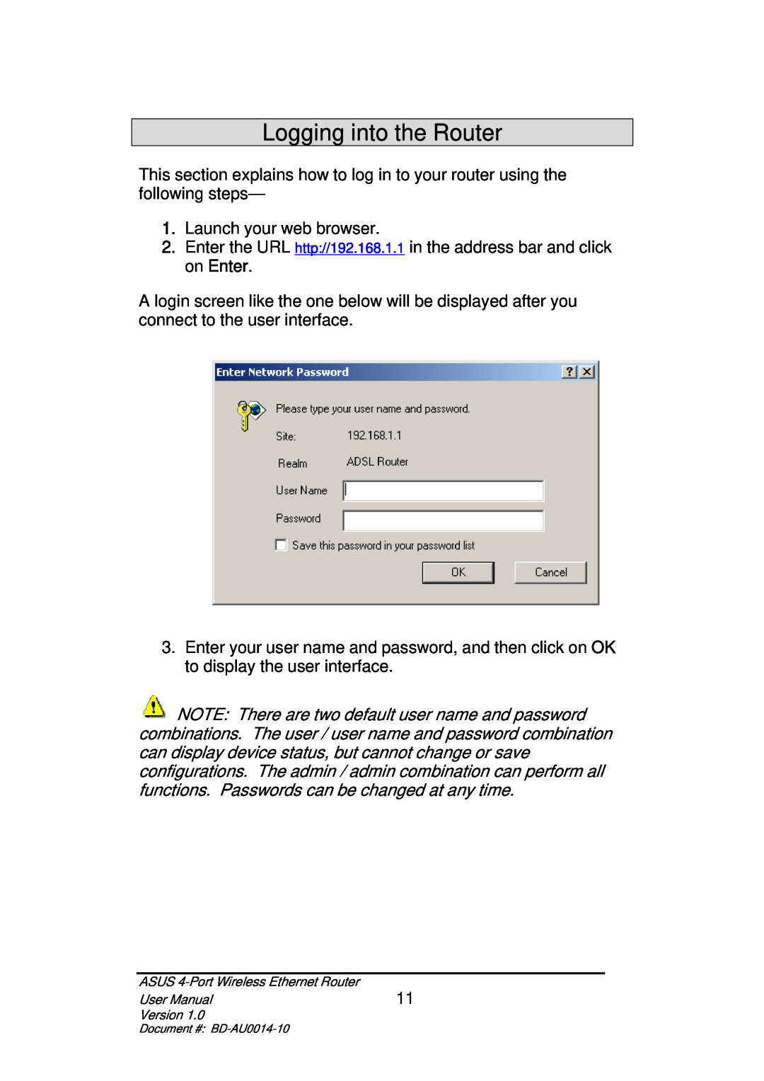 Asus BD-AU0014-10 user manual Logging into the Router 