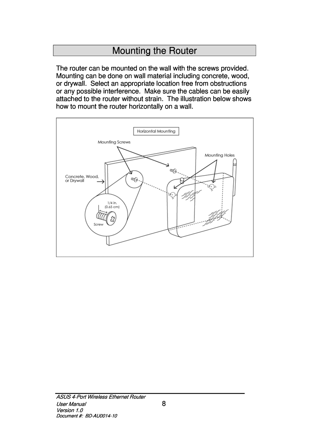 Asus BD-AU0014-10 user manual Mounting the Router 