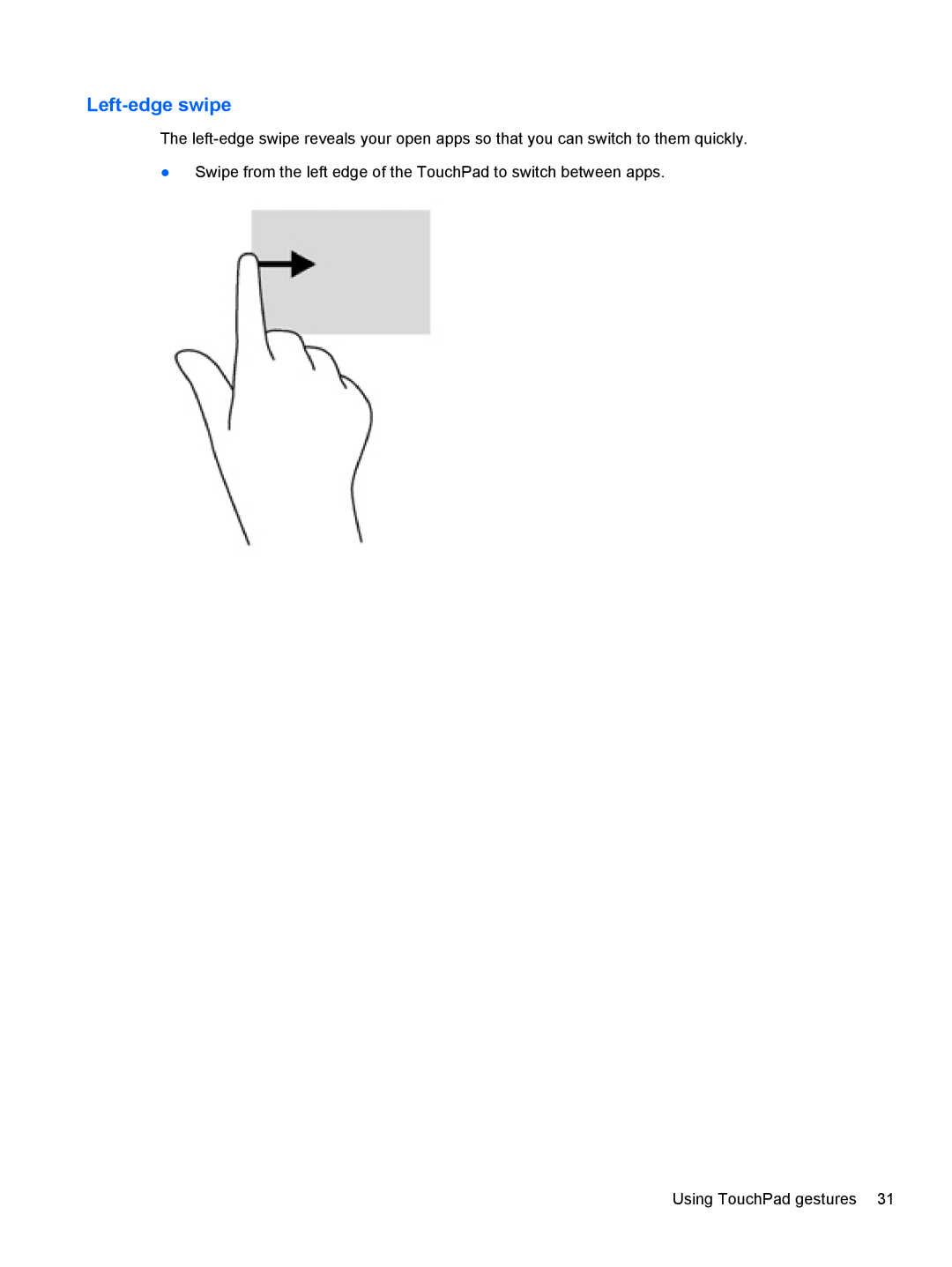 Asus C2K91UA#ABA, C2K07UAABA, 14-b013nr C2K07UA manual Left-edge swipe 