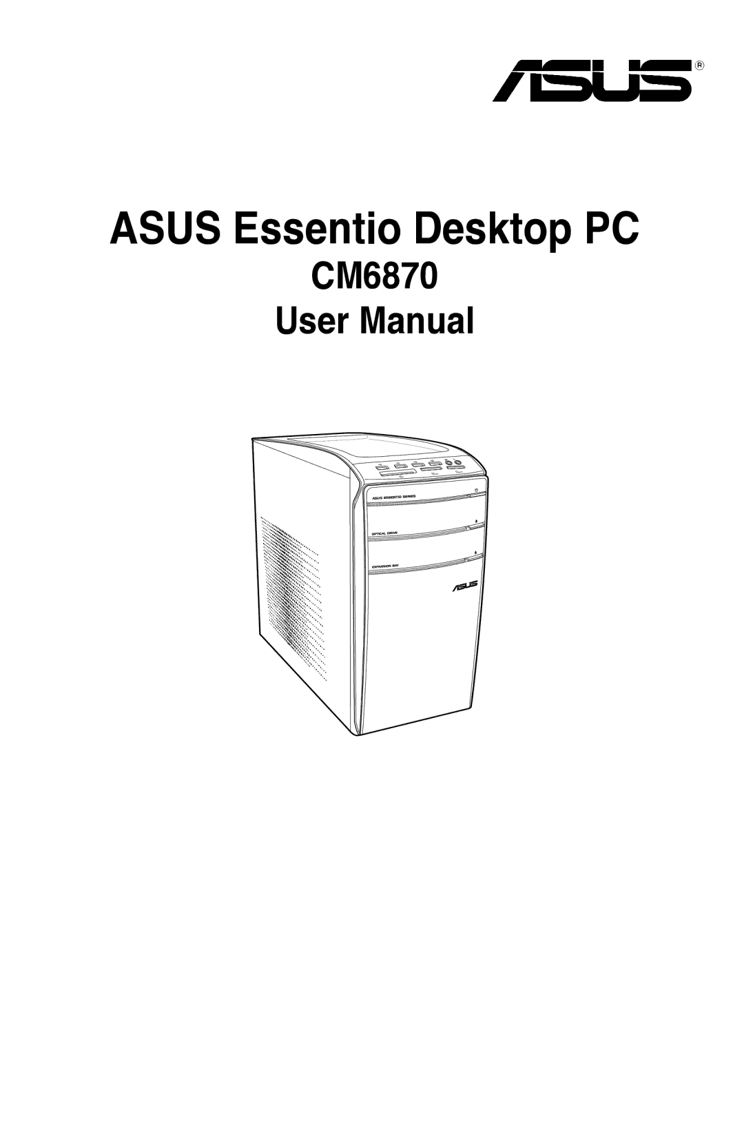 Asus CM6870 user manual Asus Essentio Desktop PC 