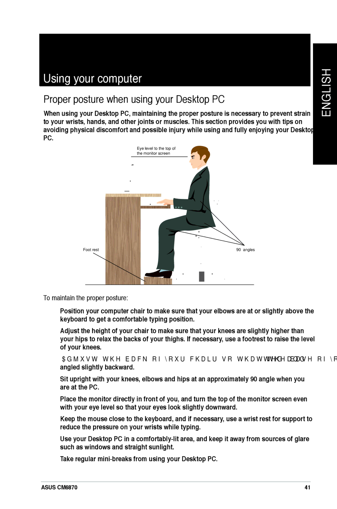 Asus CM6870 user manual Proper posture when using your Desktop PC, To maintain the proper posture 