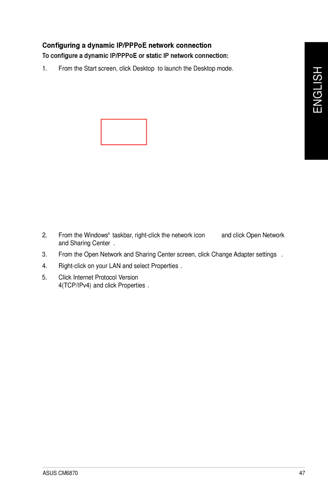 Asus CM6870 user manual Configuring a dynamic IP/PPPoE network connection, Sharing Center 