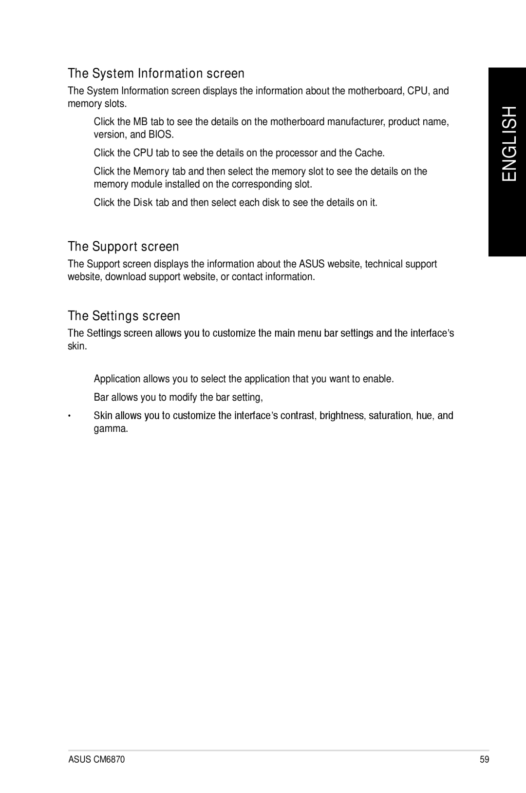 Asus CM6870 user manual System Information screen, Support screen, Settings screen 