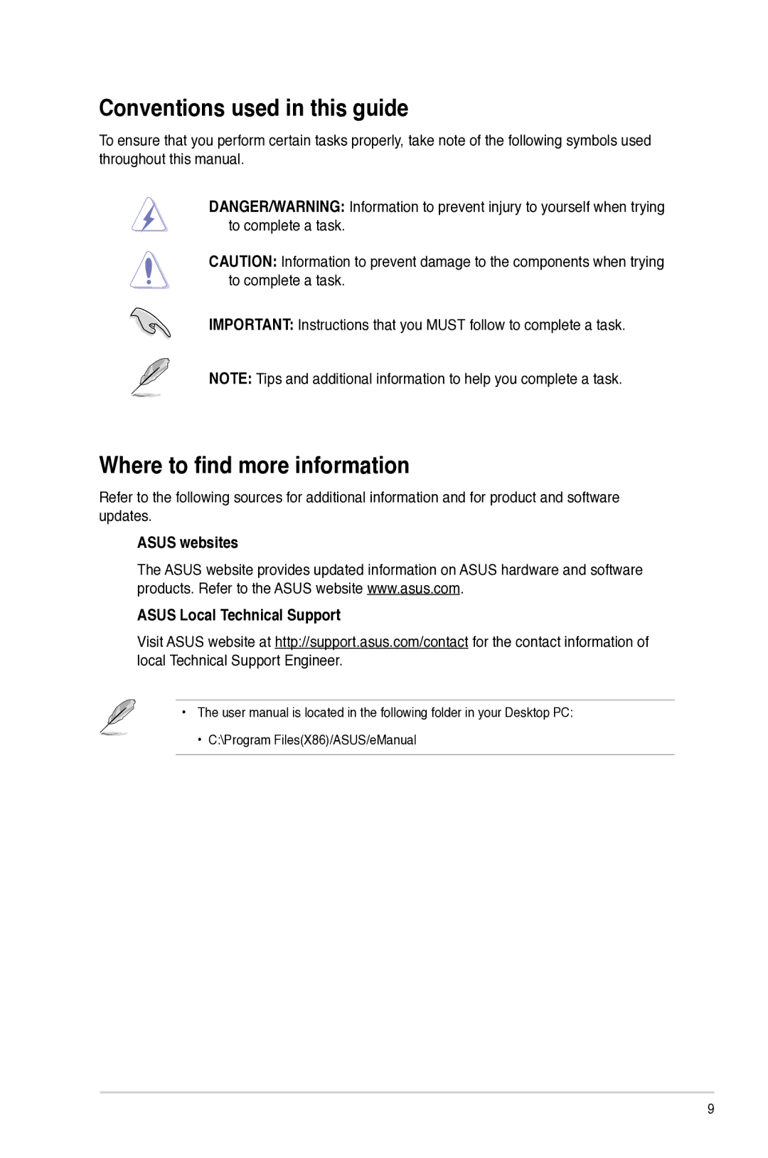 Asus CM6870 Conventions used in this guide, Where to find more information, Asus websites Asus Local Technical Support 