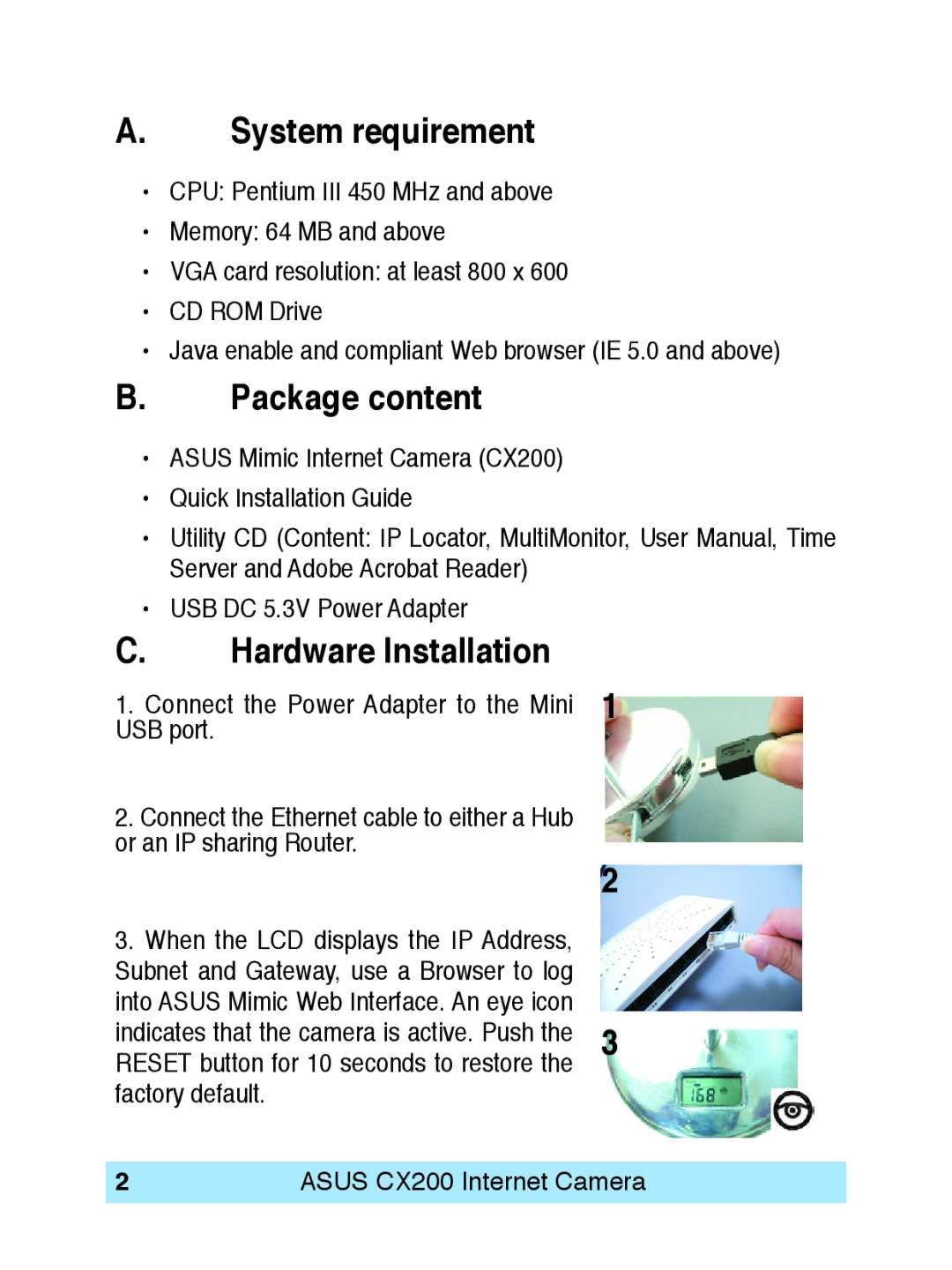 Asus CX200 manual System requirement, Package content, Hardware Installation 