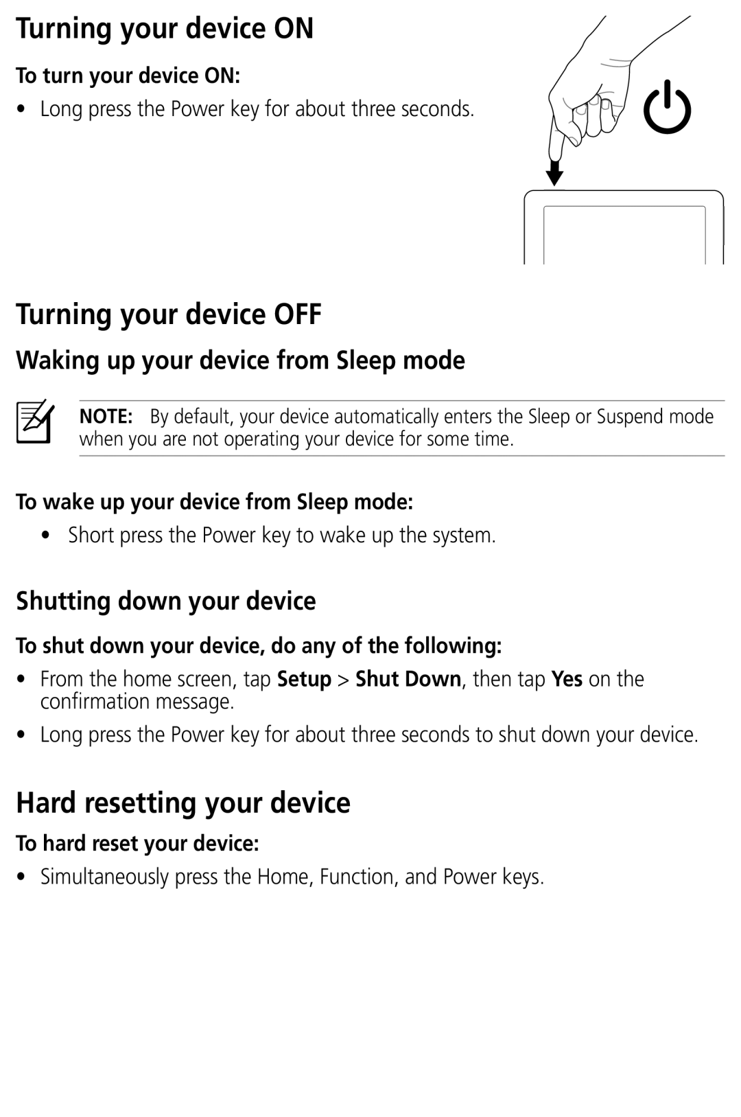 Asus DR-900 Turning your device on, Turning your device OFF, Hard resetting your device, Shutting down your device 