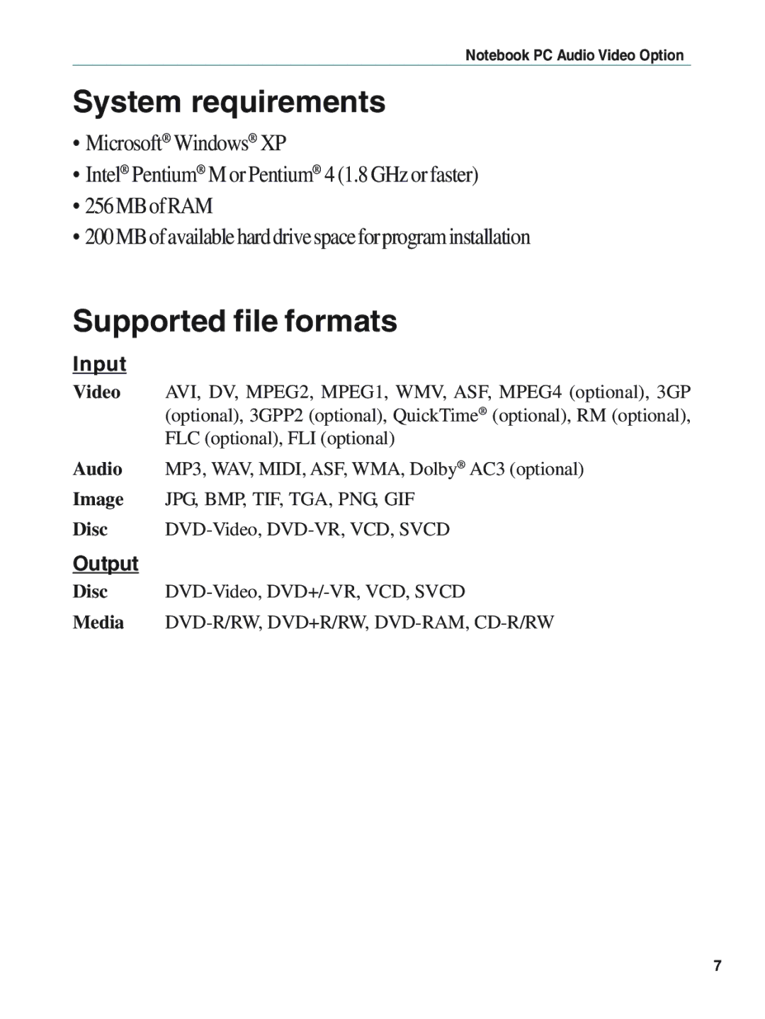 Asus E1897 manual System requirements, Supported file formats, Input, Output 