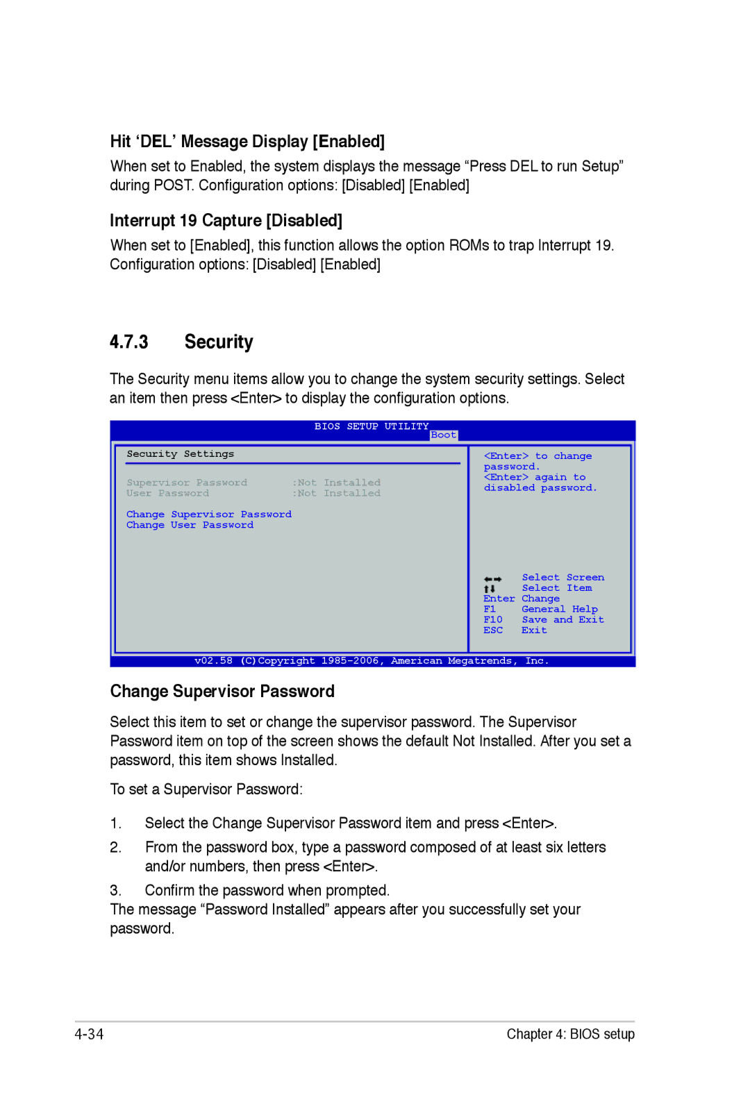 Asus E2938 manual Security, Hit ‘DEL’ Message Display Enabled, Interrupt 19 Capture Disabled, Change Supervisor Password 