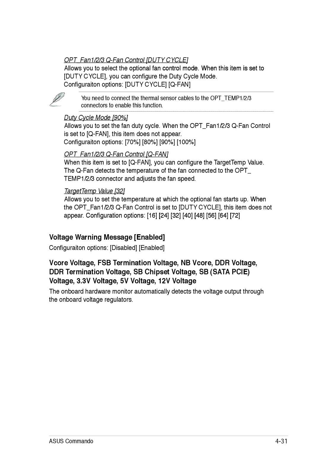 Asus E2938 Voltage Warning Message Enabled, OPTFan1/2/3 Q-Fan Control Duty Cycle, Duty Cycle Mode 90%, TargetTemp Value 