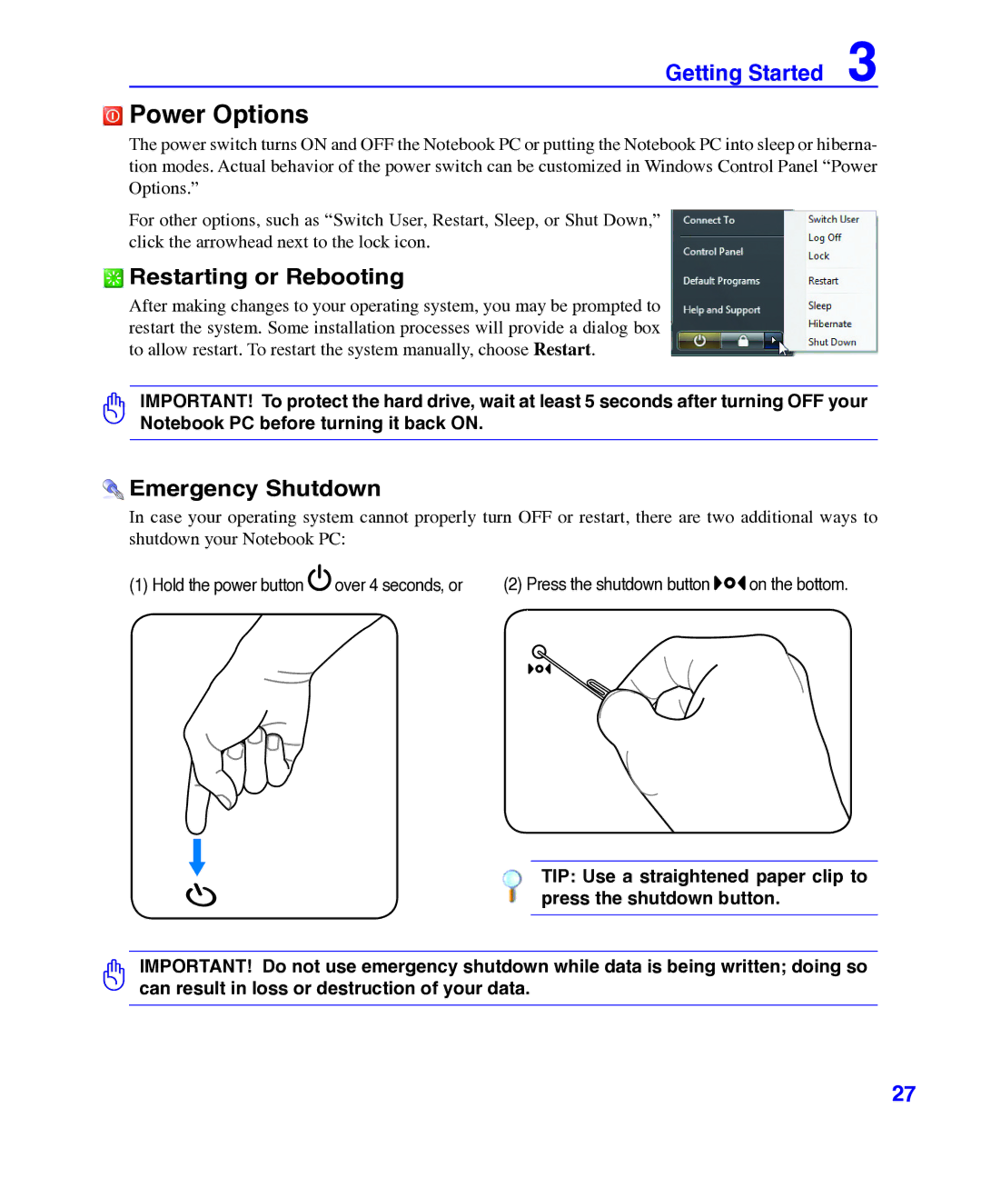 Asus E3101 user manual Power Options, Restarting or Rebooting, Emergency Shutdown 