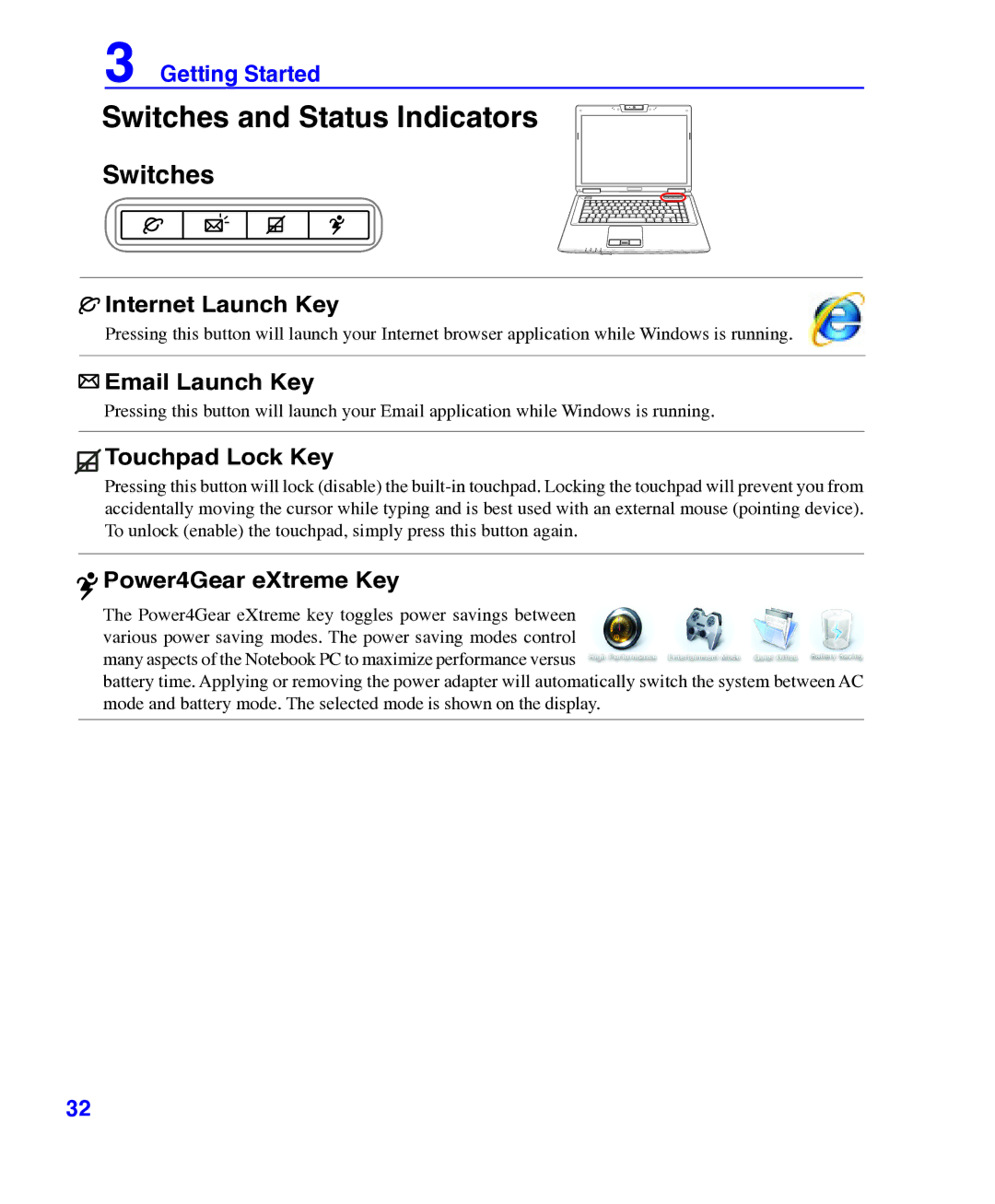 Asus E3101 user manual Switches and Status Indicators 