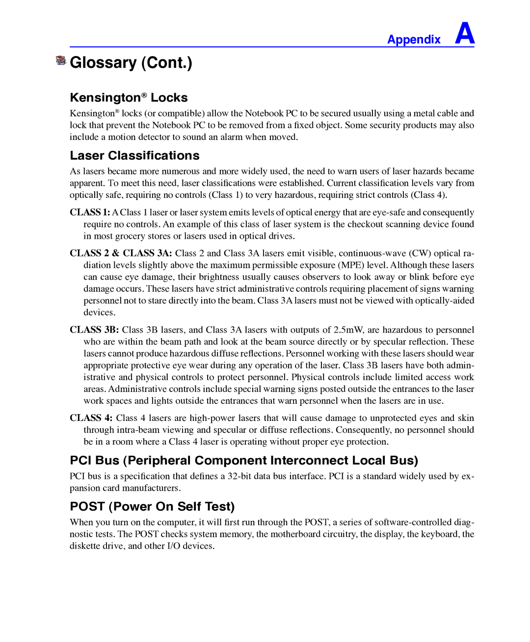 Asus E3101 user manual Kensington Locks, Laser Classifications, PCI Bus Peripheral Component Interconnect Local Bus 