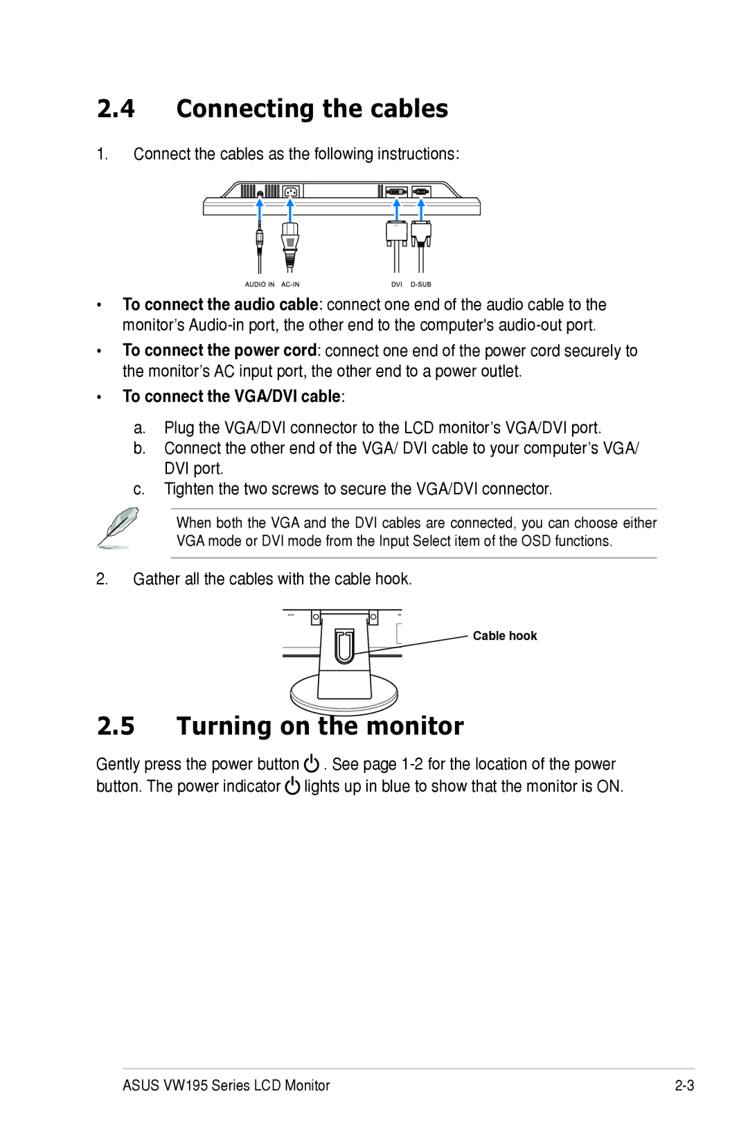 Asus E3379 manual Connecting the cables, Turning on the monitor, Connect the cables as the following instructions 