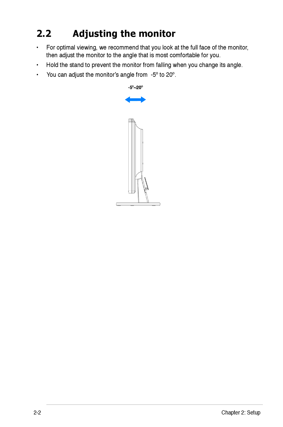 Asus VH236, E4331, VH202, VH232 manual Adjusting the monitor 