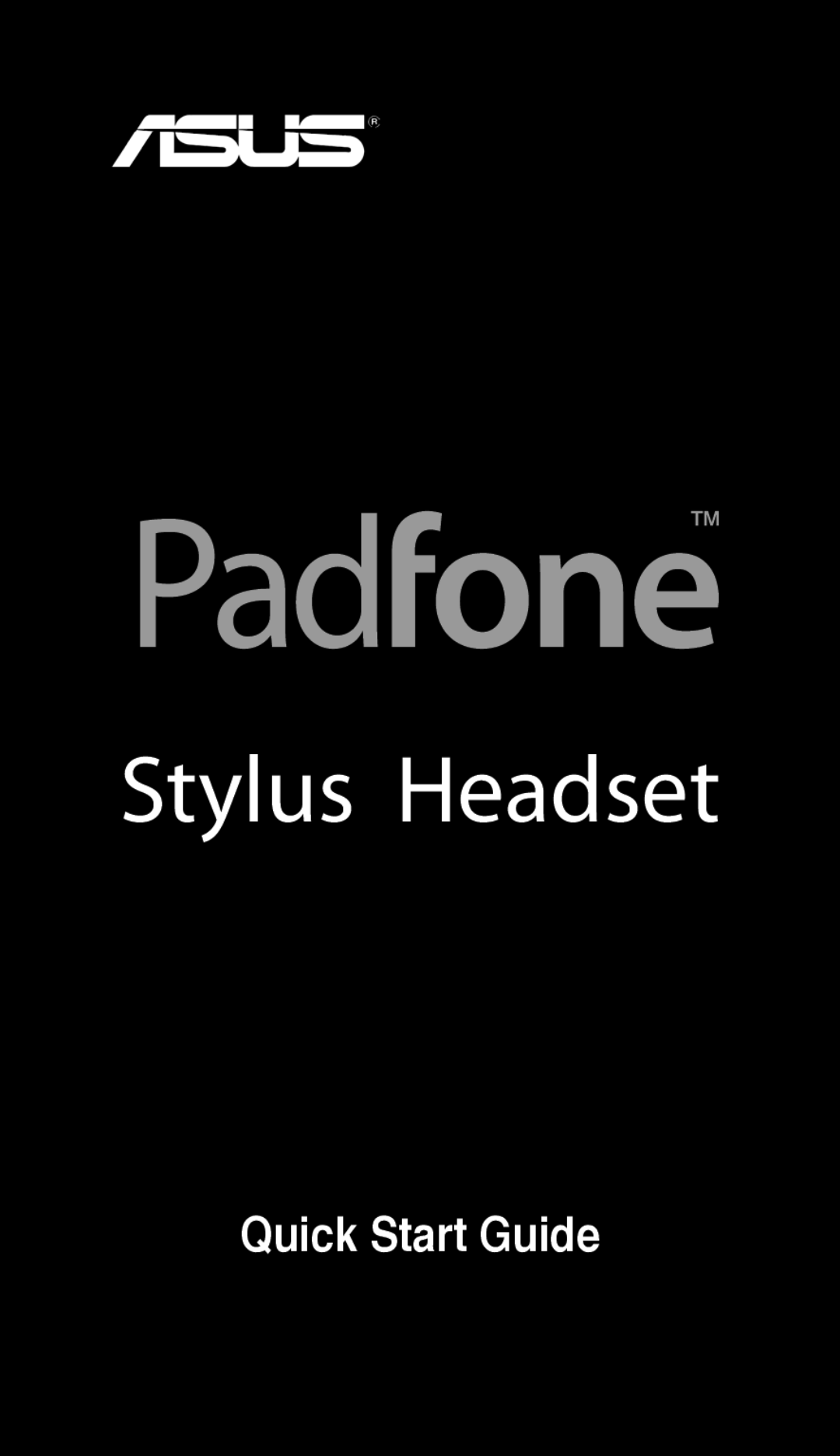 Asus E7303 quick start Stylus Headset, Quick Start Guide 