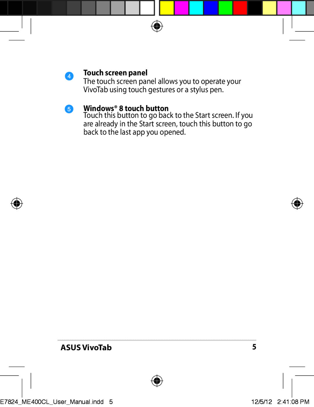 Asus E7824, ME400CC1BKKIT, ME400C-C2-BK, ME400CC1BKKT, TF810CC1GR user manual Touch screen panel, Windows 8 touch button 