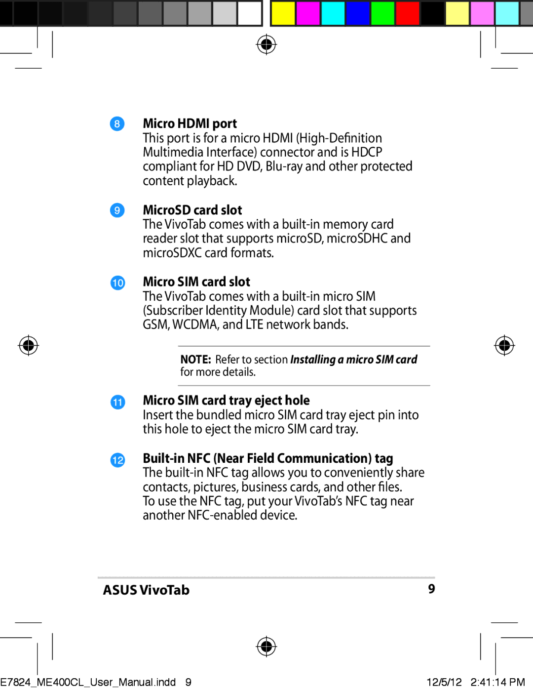 Asus TF810CC1GR, E7824 user manual Micro Hdmi port, MicroSD card slot, Micro SIM card slot, Micro SIM card tray eject hole 