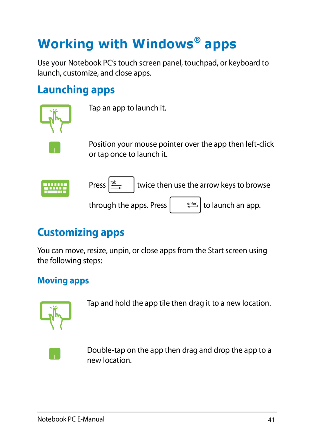 Asus E8438 manual Working with Windows apps, Launching apps, Customizing apps, Moving apps 