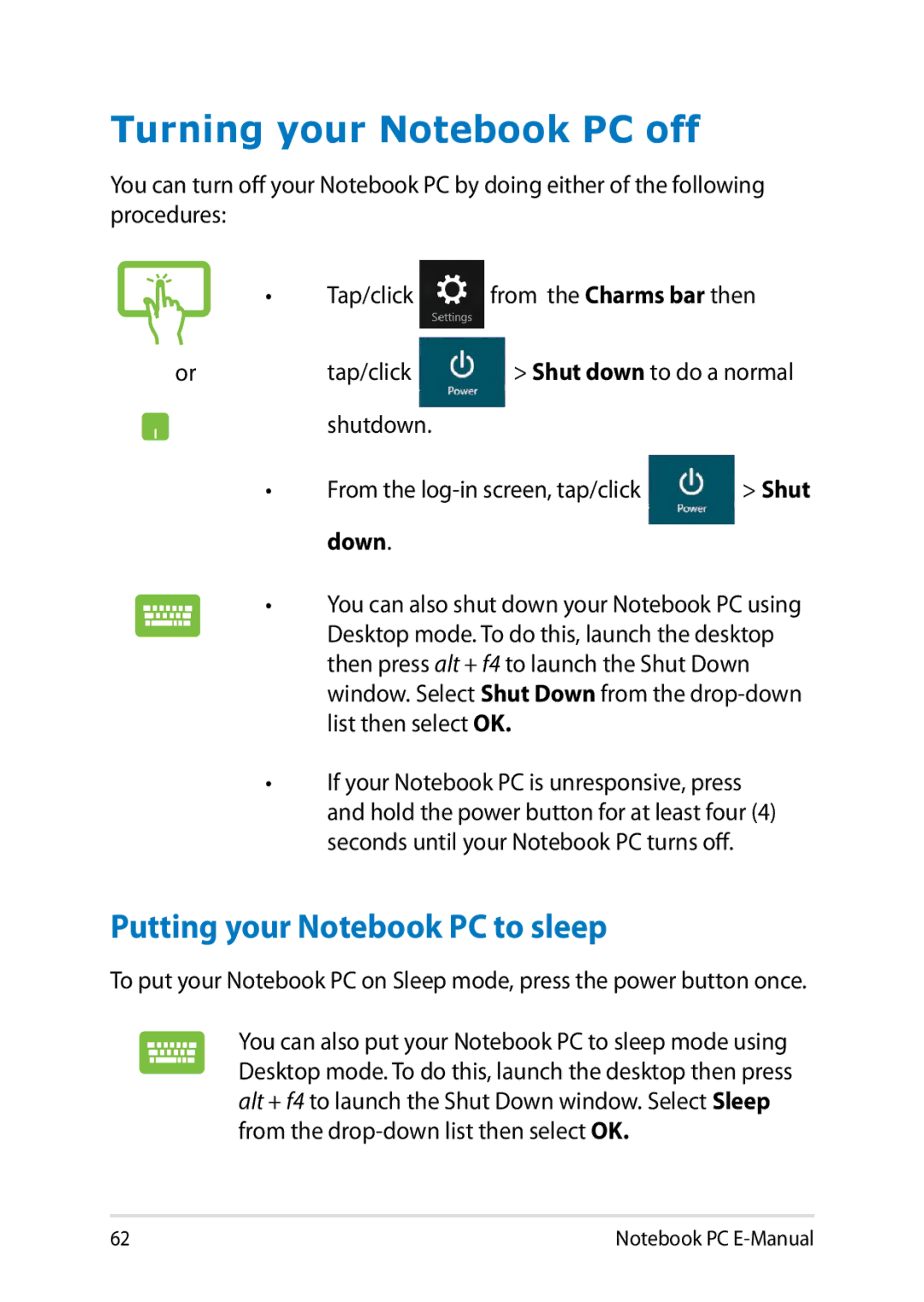 Asus E8438 manual Turning your Notebook PC off, Putting your Notebook PC to sleep 