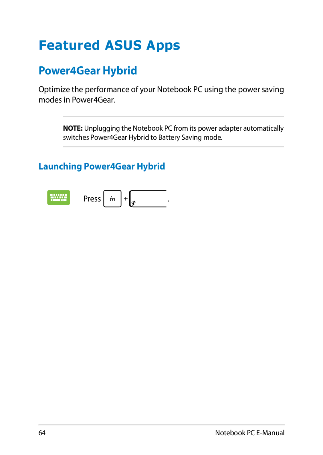 Asus E8438 manual Featured Asus Apps, Launching Power4Gear Hybrid 