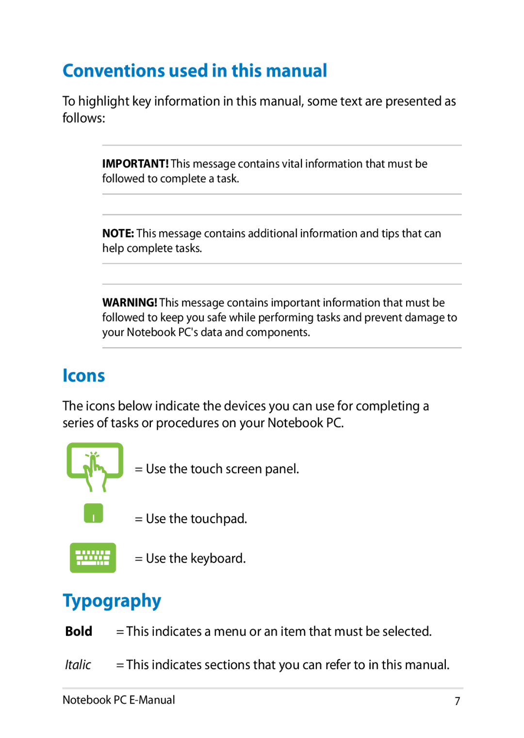 Asus E8438 Conventions used in this manual, Icons, Typography 