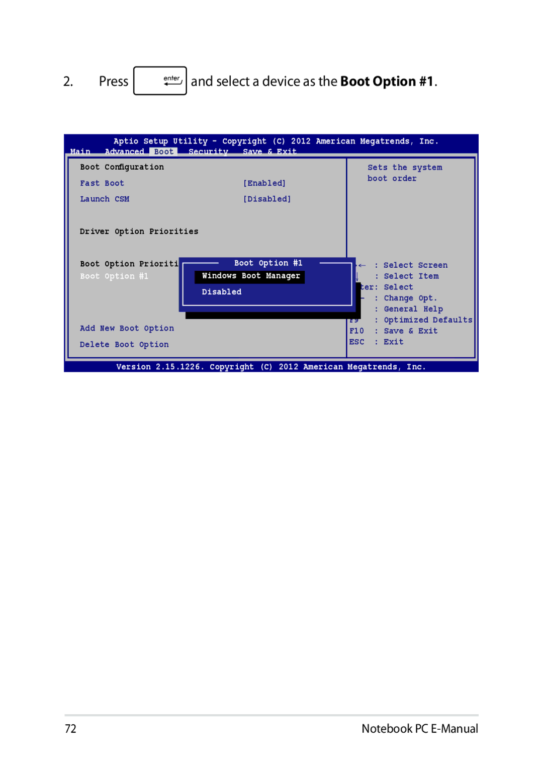 Asus E8438 manual Press and select a device as the Boot Option #1 