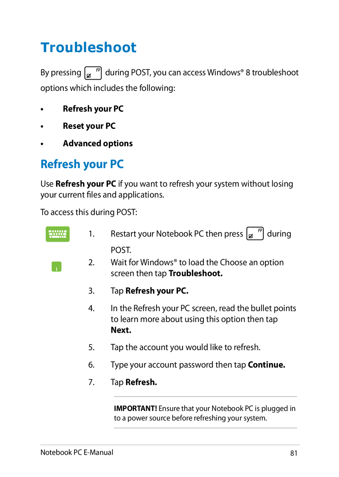 Asus E8438 manual Troubleshoot, Refresh your PC 