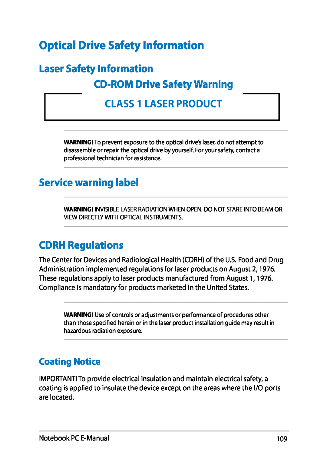 Asus E8438 Optical Drive Safety Information, Laser Safety Information CD-ROM Drive Safety Warning, CLASS 1 LASER PRODUCT 