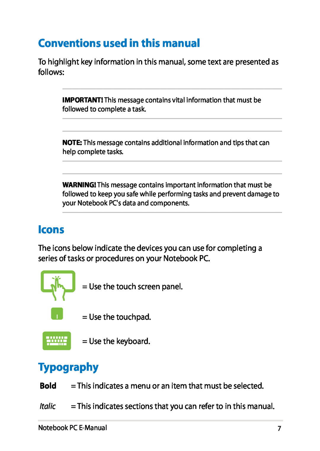 Asus E8438 Conventions used in this manual, Icons, Typography 