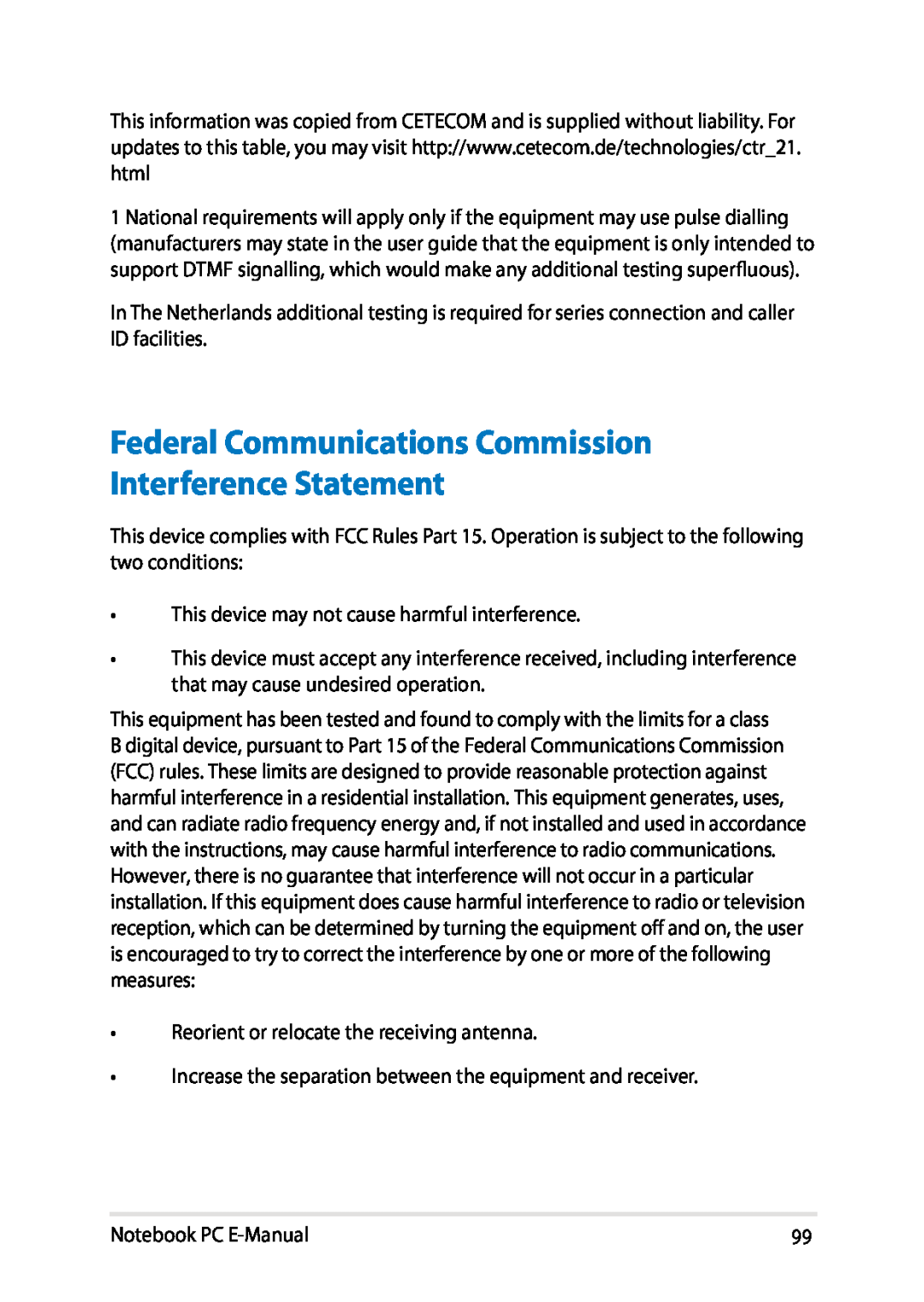 Asus E8438 manual Federal Communications Commission Interference Statement, This device may not cause harmful interference 