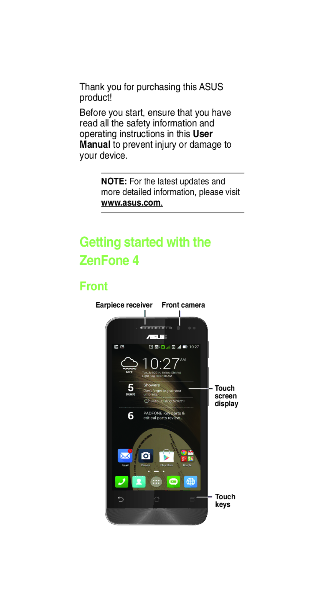 Asus E8837 user manual Getting started with the ZenFone, Front 