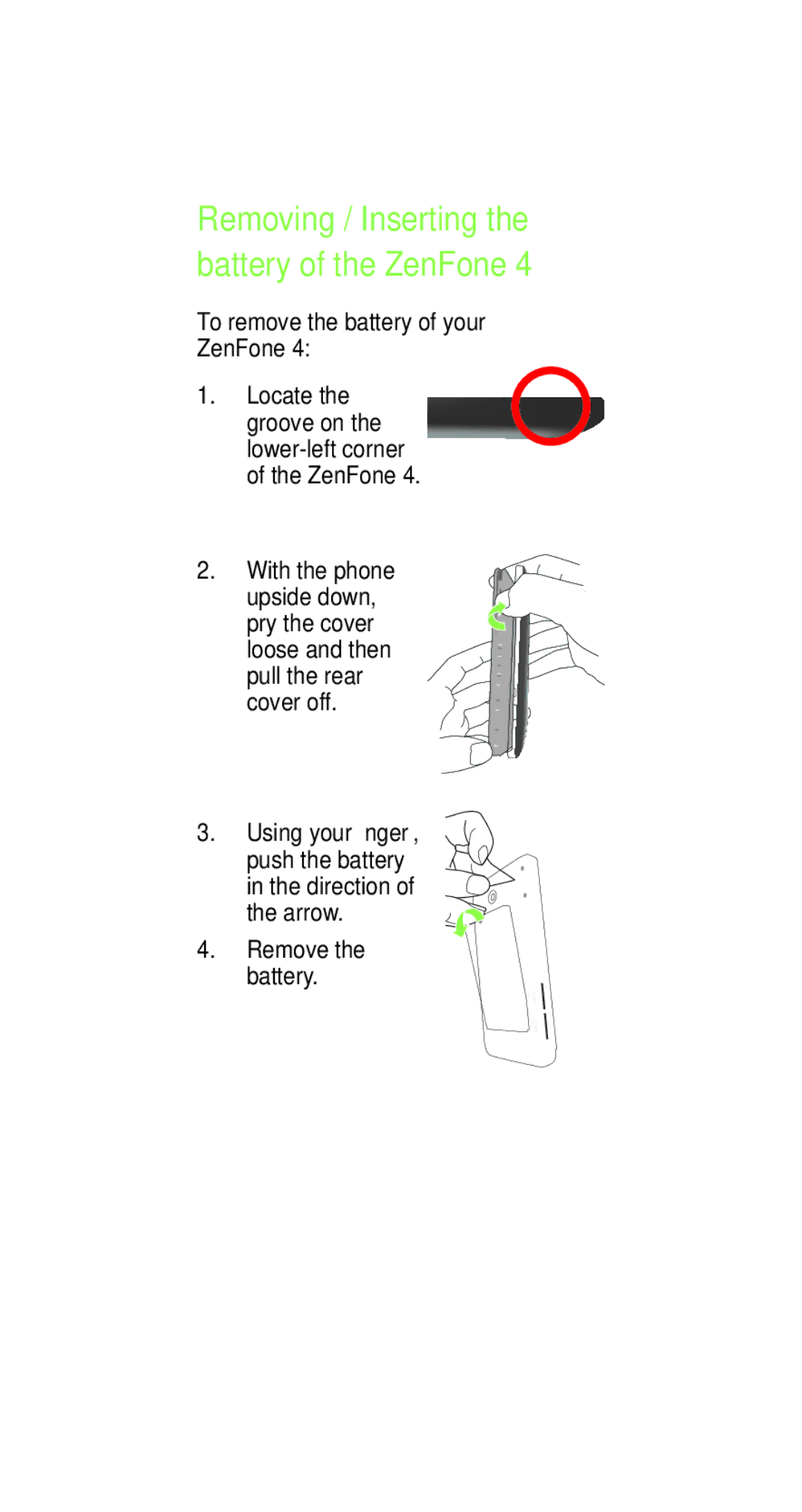 Asus E8837 user manual Removing / Inserting the battery of the ZenFone, To remove the battery of your ZenFone 