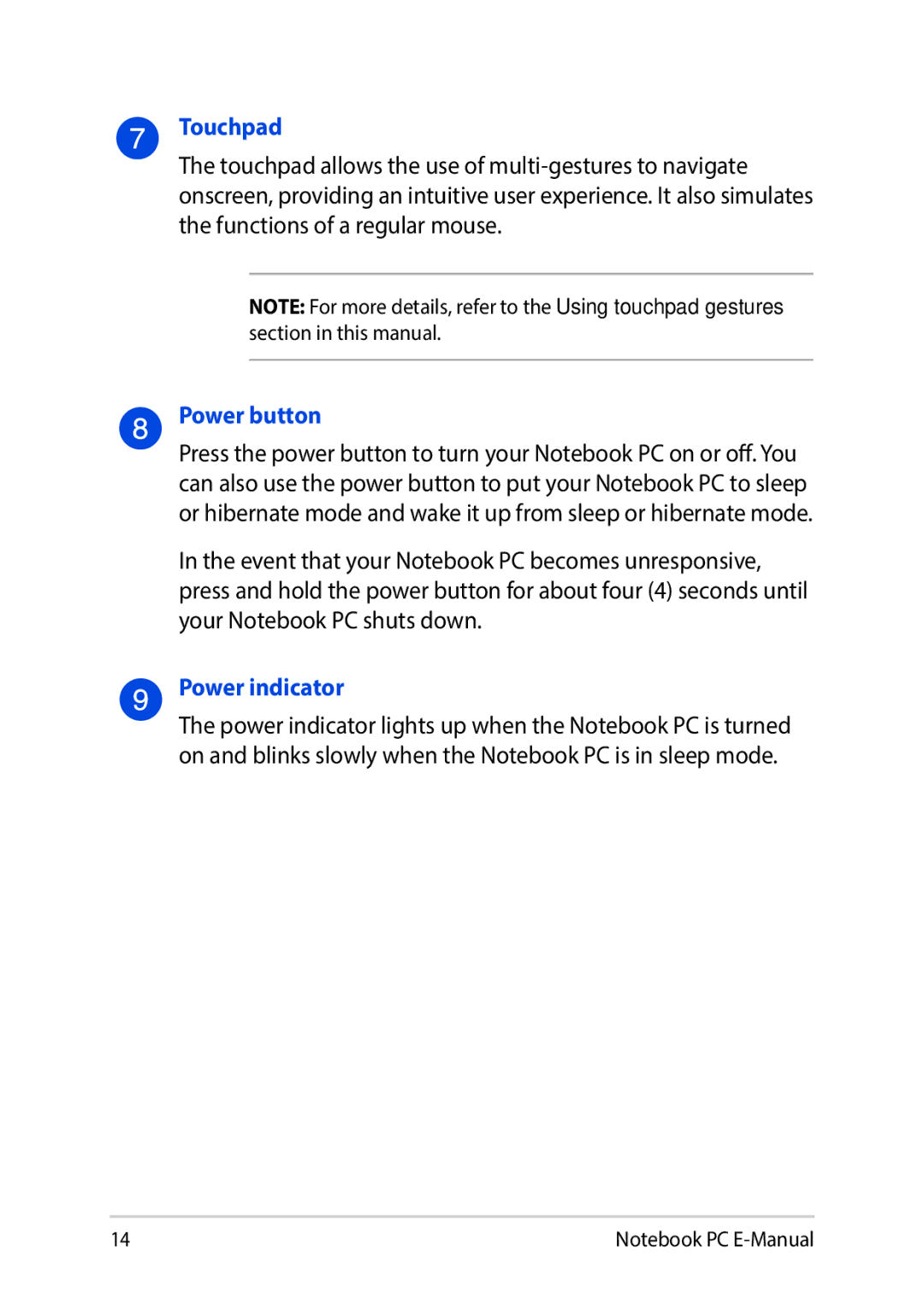 Asus E8991 manual Touchpad, Power button, Power indicator 
