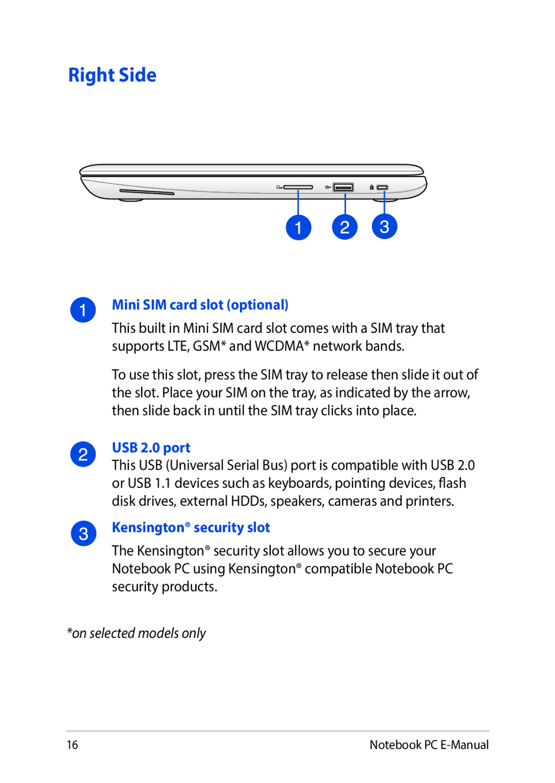 Asus E8991 manual Right Side, Mini SIM card slot optional, USB 2.0 port, Kensington security slot 