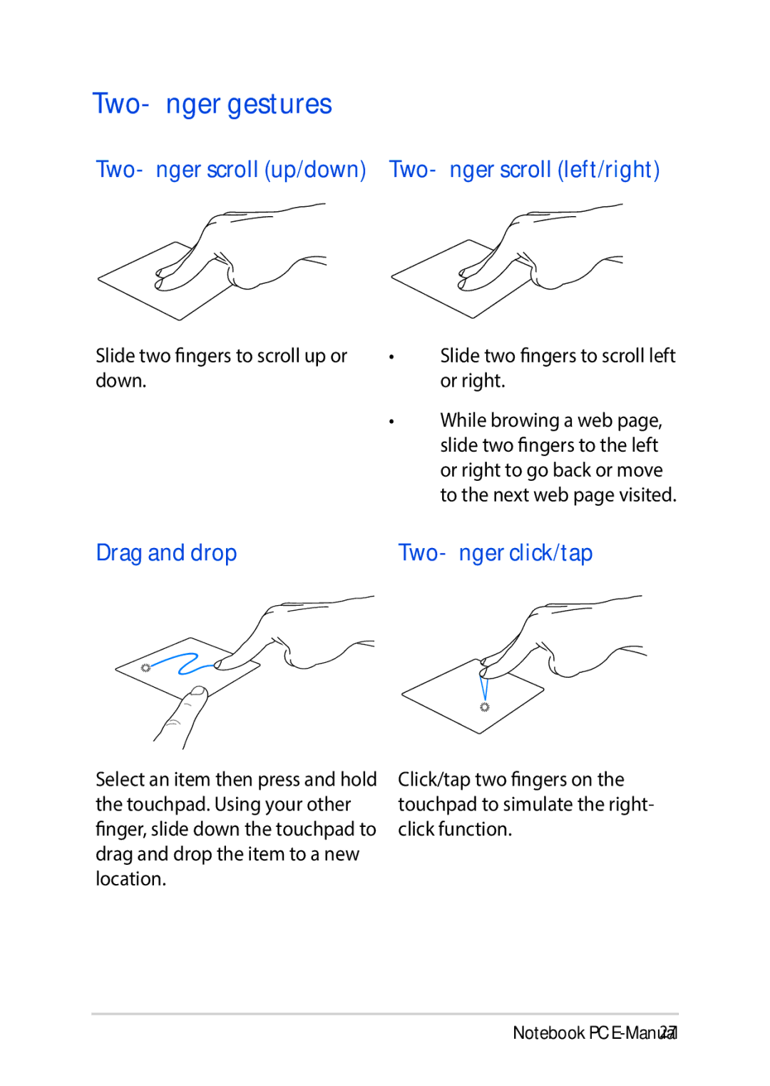 Asus E8991 manual Two-finger gestures, Two-finger scroll up/down Two-finger scroll left/right 