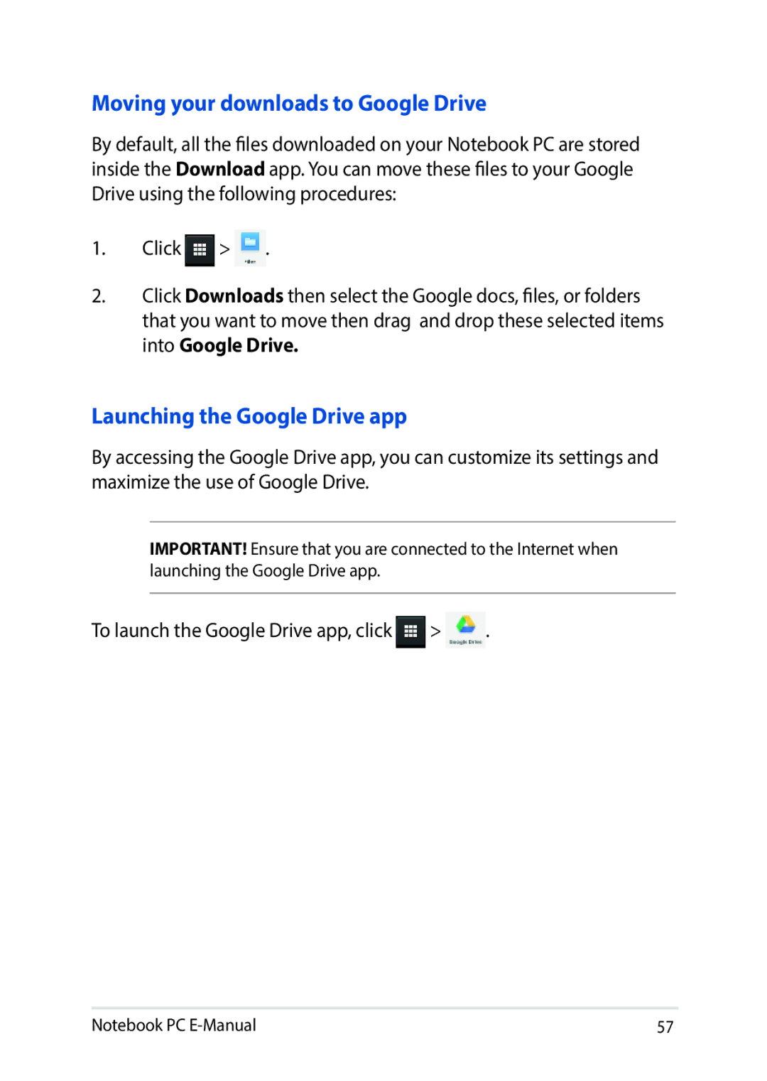 Asus E8991 manual Moving your downloads to Google Drive, Launching the Google Drive app 