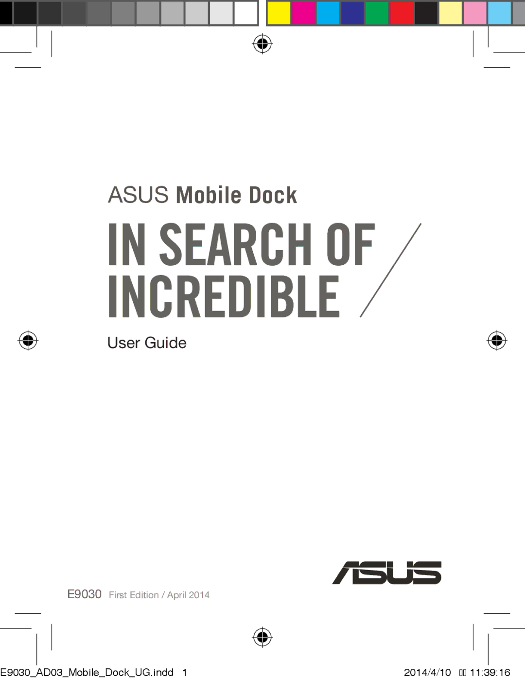 Asus E9030 manual Asus Mobile Dock 