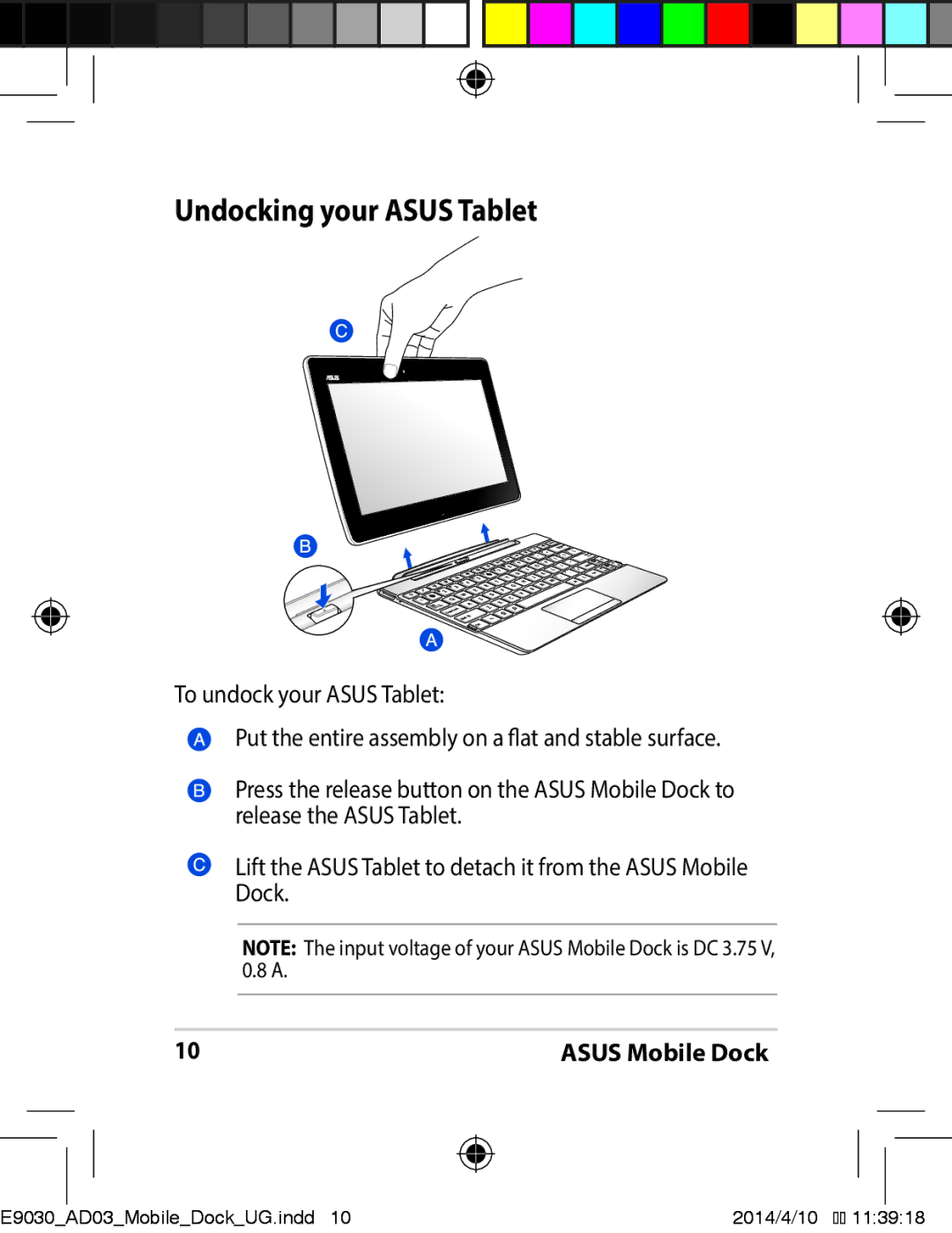 Asus E9030 manual Undocking your Asus Tablet 