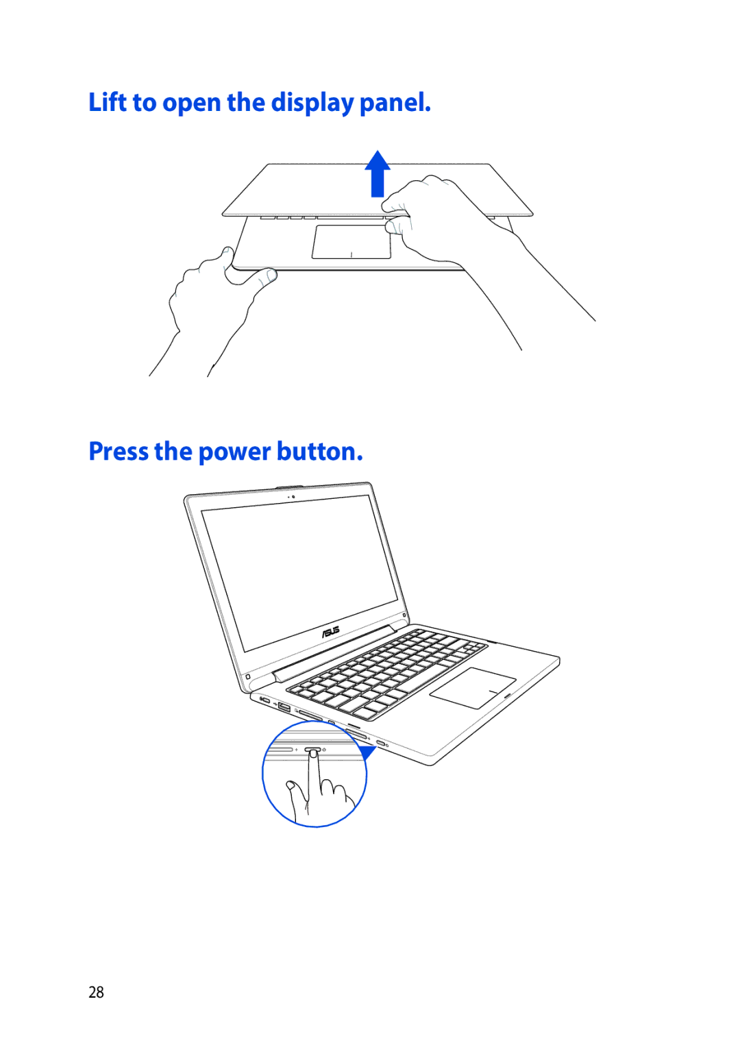 Asus E9188 manual Lift to open the display panel Press the power button 