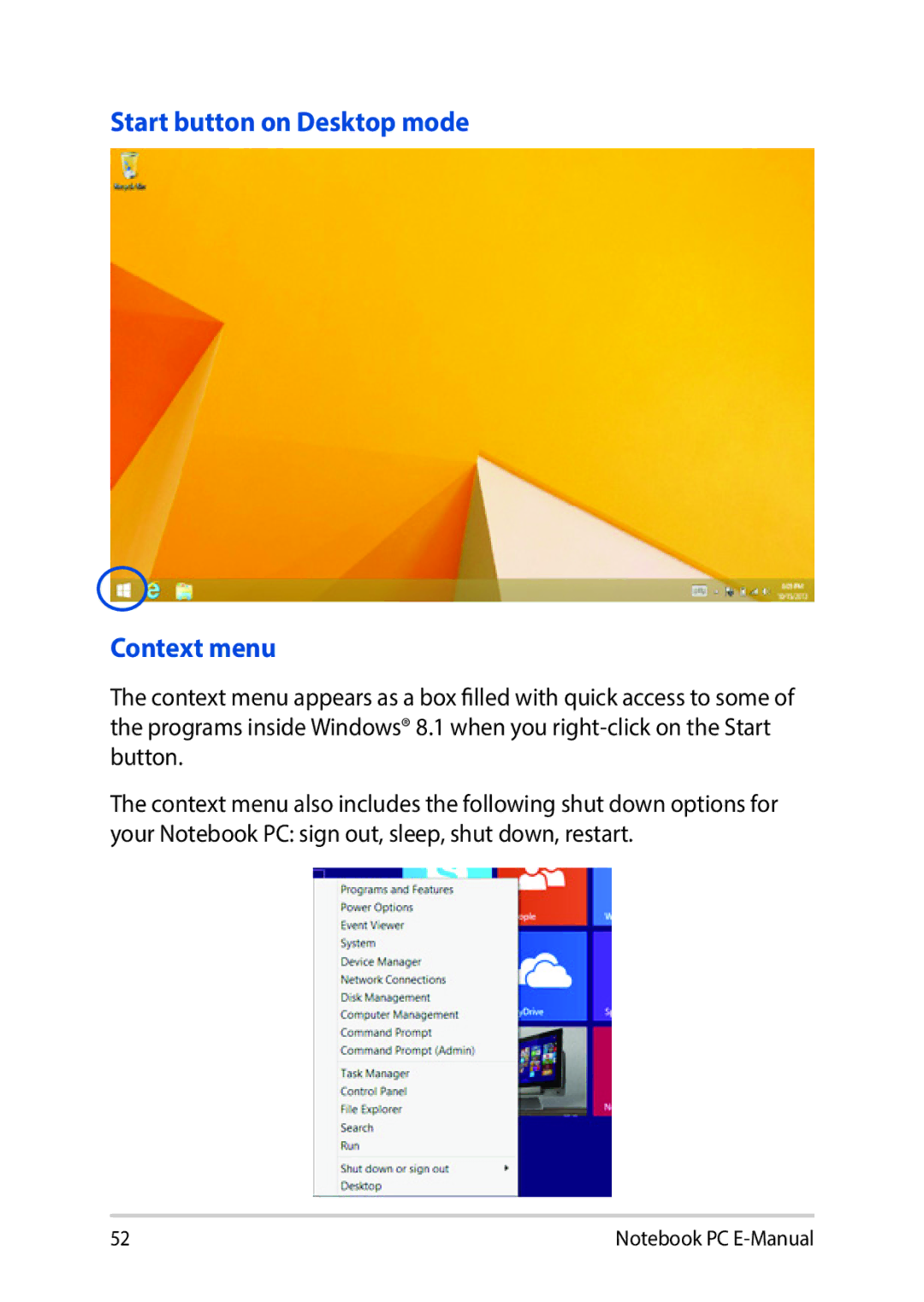 Asus E9188 manual Start button on Desktop mode Context menu 