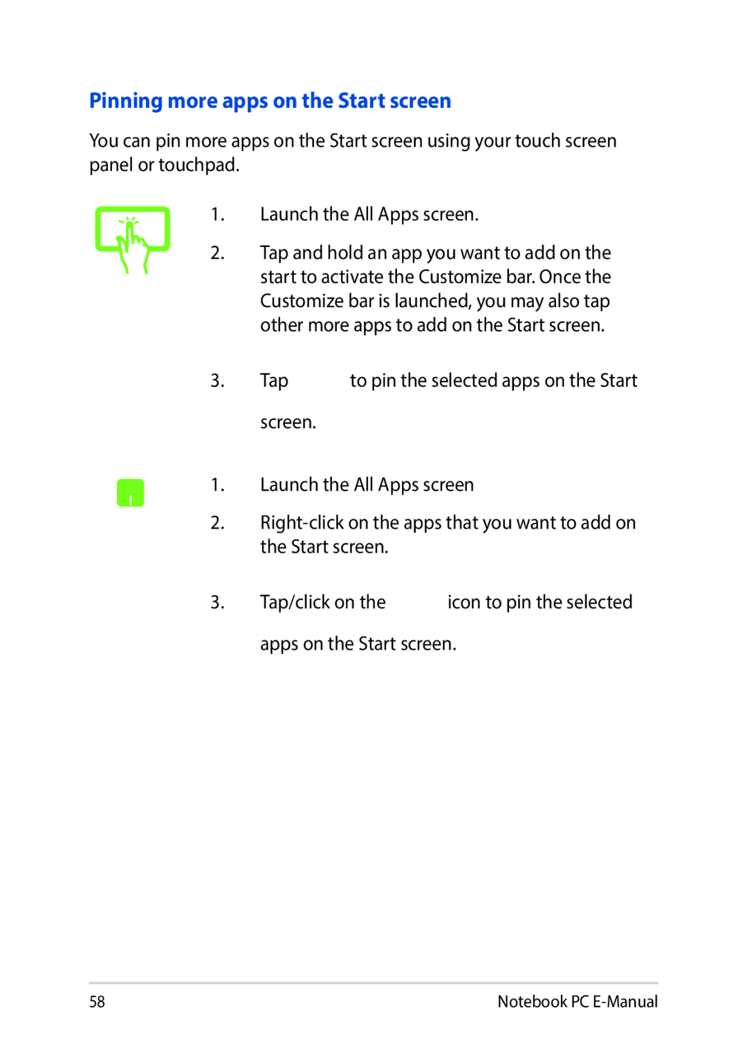 Asus E9188 manual Pinning more apps on the Start screen 