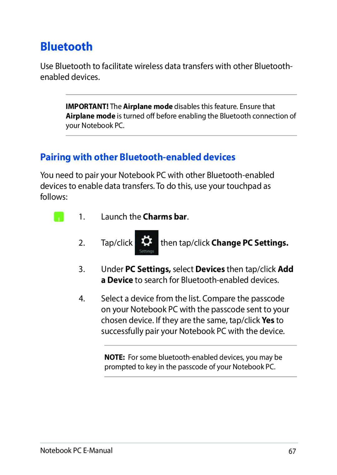 Asus E9188 manual Pairing with other Bluetooth-enabled devices 