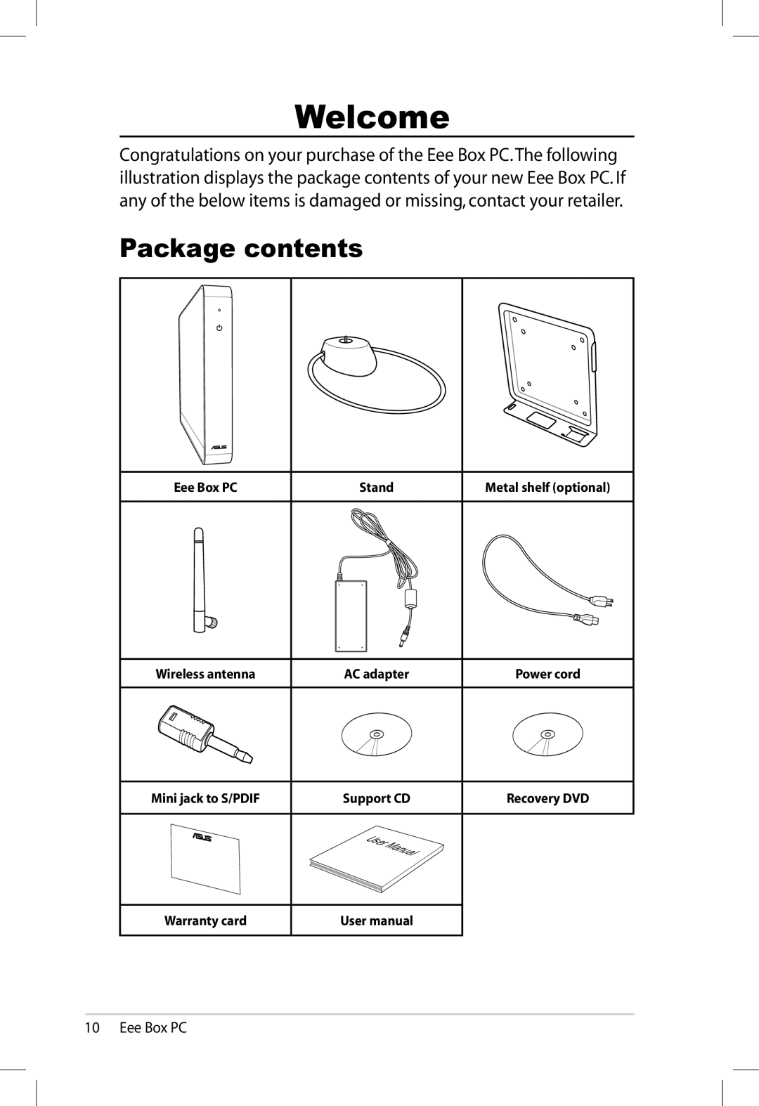 Asus EBXB202WHTX0081, 90PE2AZ210010013QL0Q user manual Welcome, Package contents 