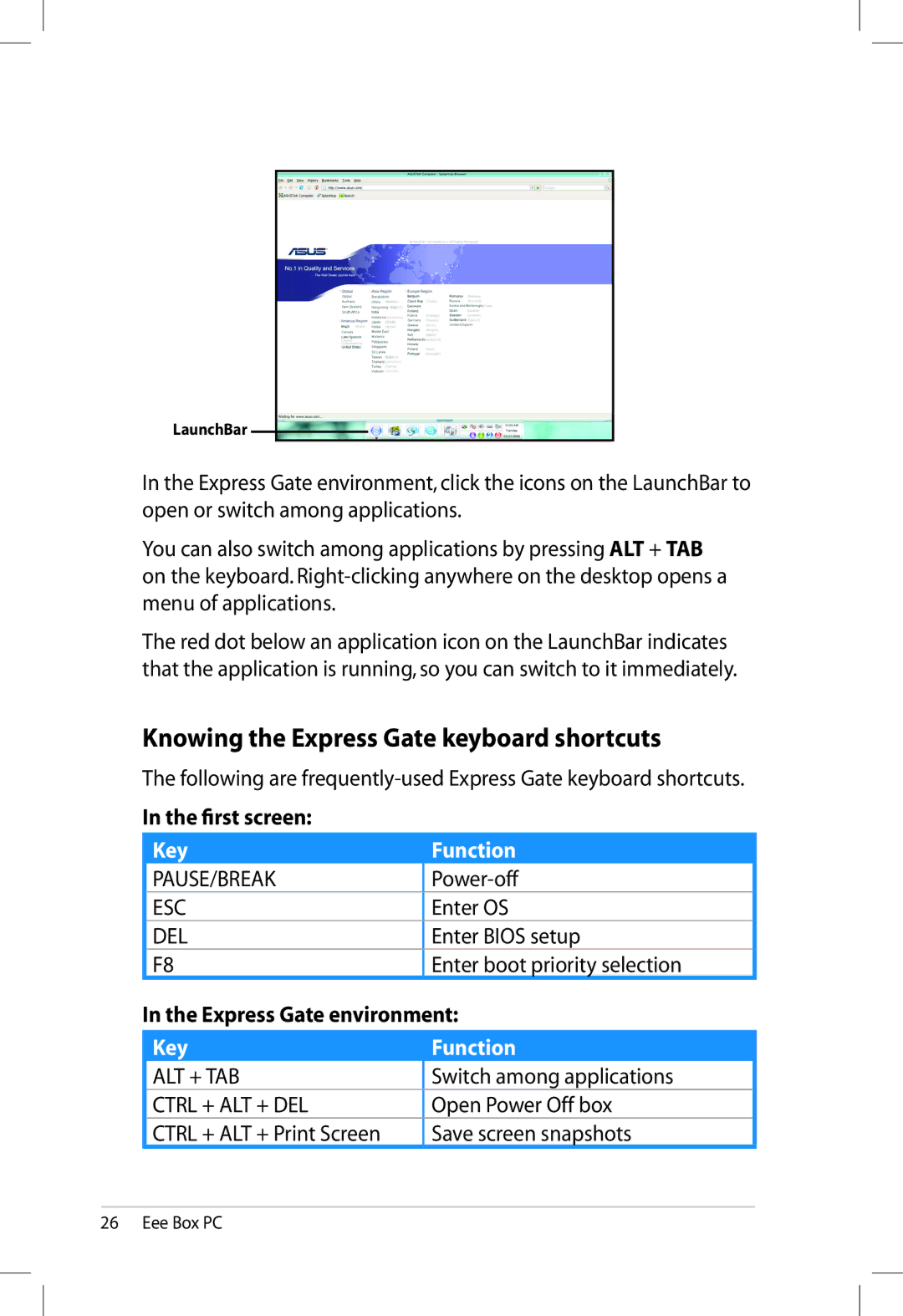 Asus EBXB202WHTX0081 user manual Knowing the Express Gate keyboard shortcuts, First screen, Express Gate environment 