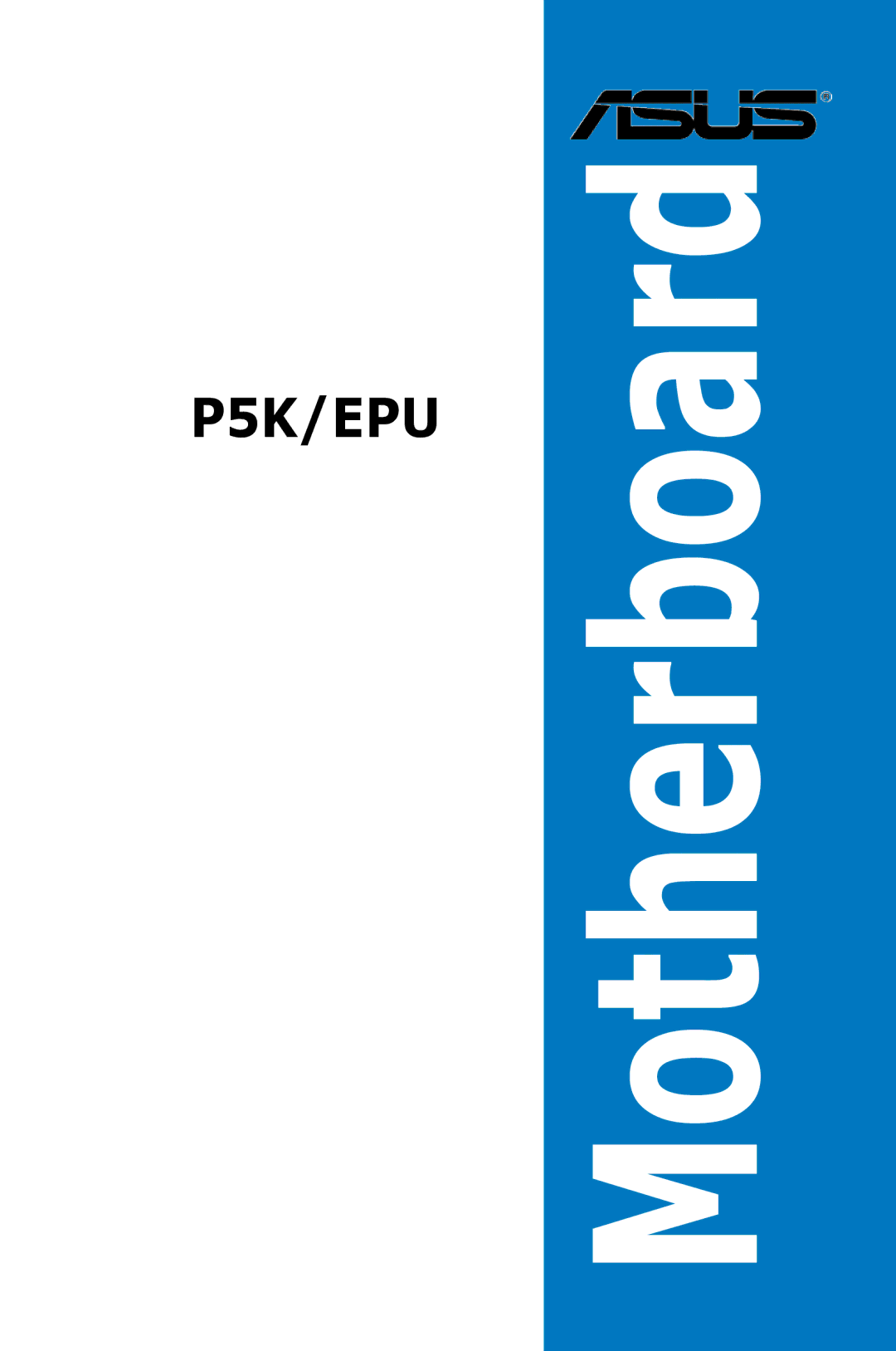 Asus EPU manual Motherboard 