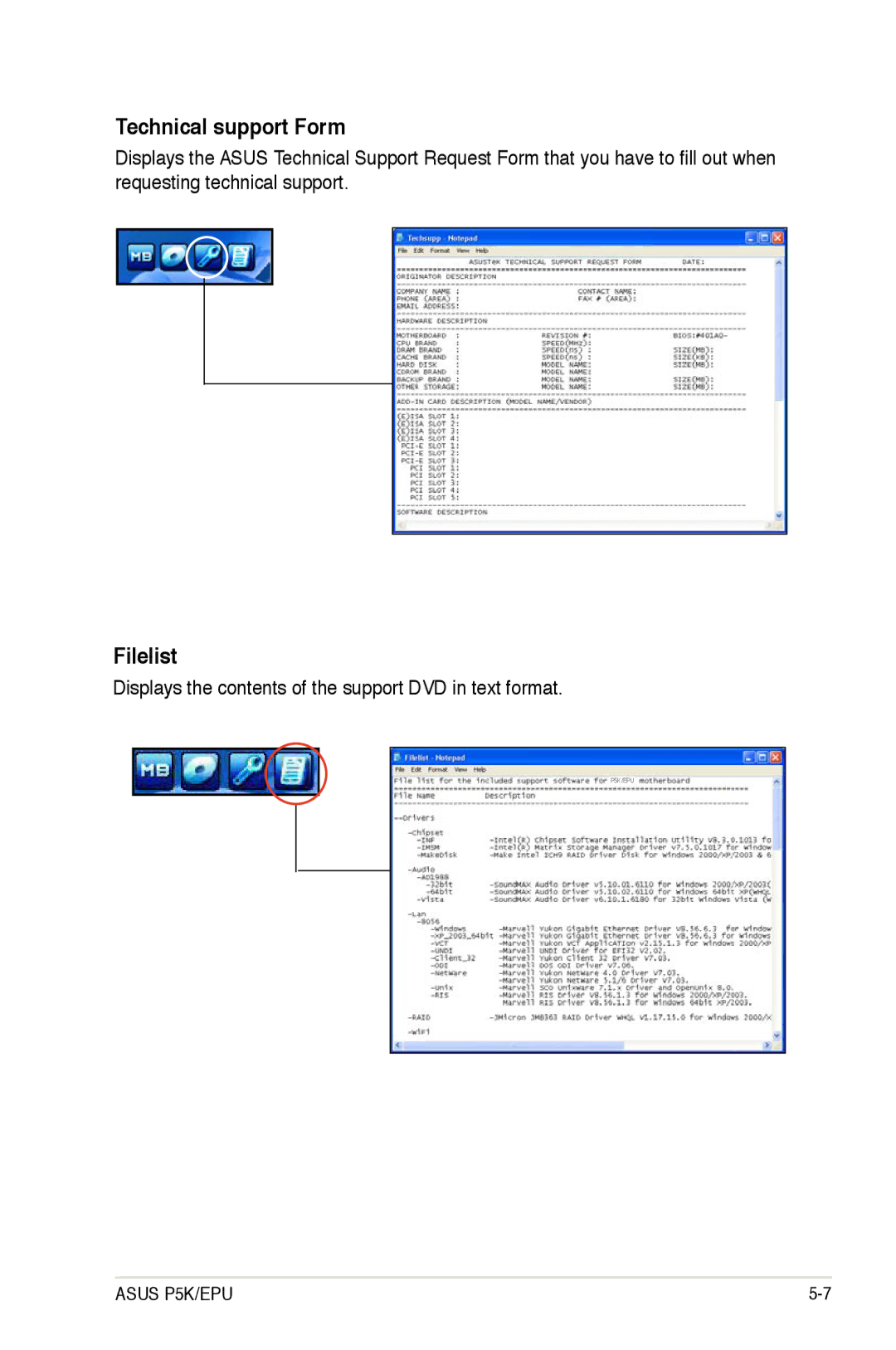 Asus EPU manual Technical support Form, Filelist, Displays the contents of the support DVD in text format 