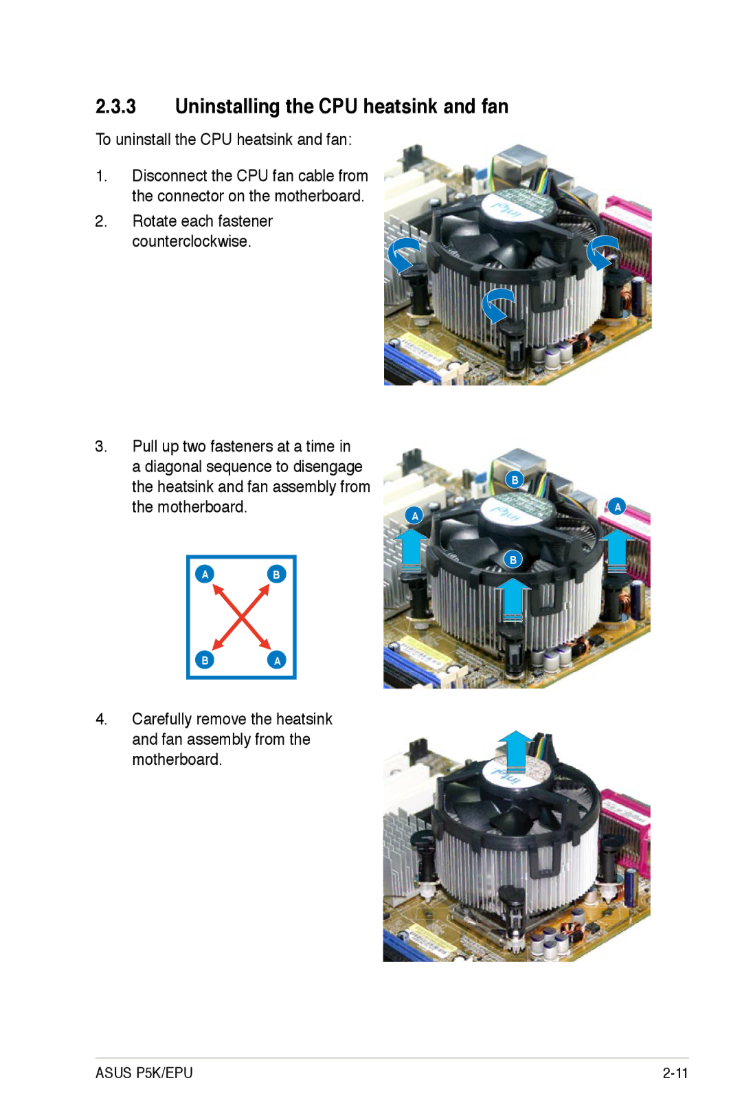 Asus EPU manual Uninstalling the CPU heatsink and fan, To uninstall the CPU heatsink and fan 