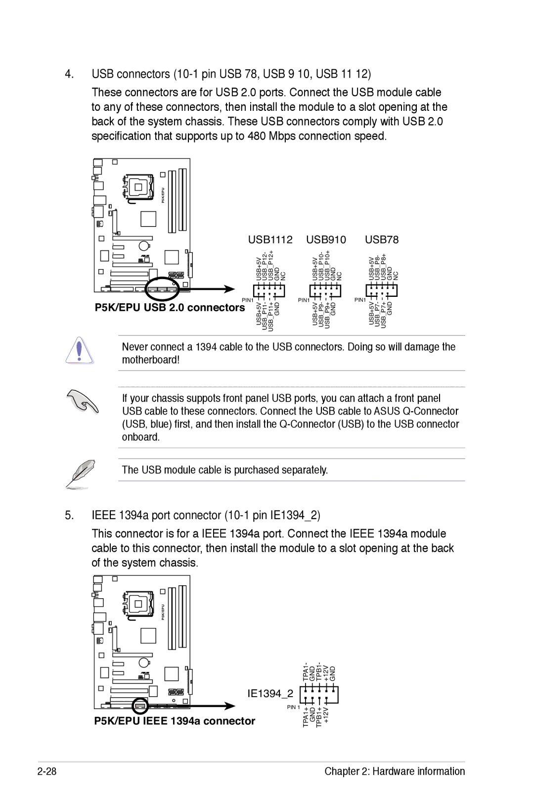 Asus EPU manual USB connectors 10-1 pin USB 78, USB 9 10, USB 11, Ieee 1394a port connector 10-1 pin IE13942 