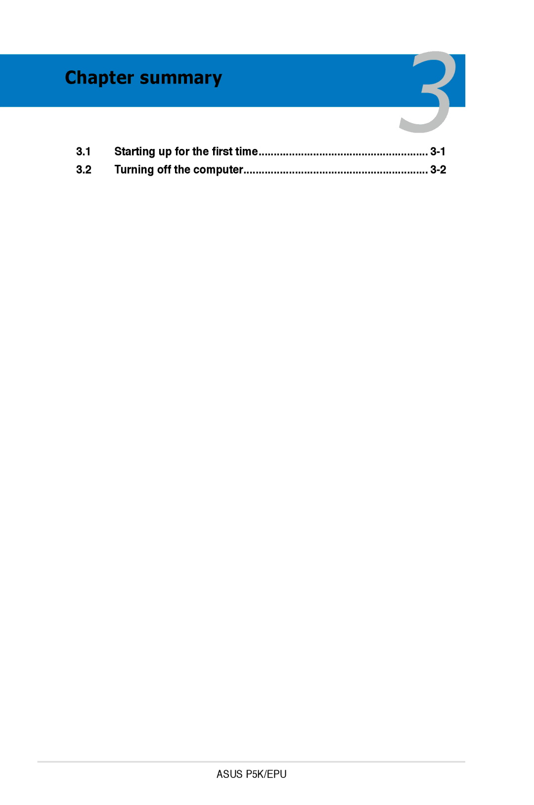 Asus EPU manual Starting up for the first time Turning off the computer 