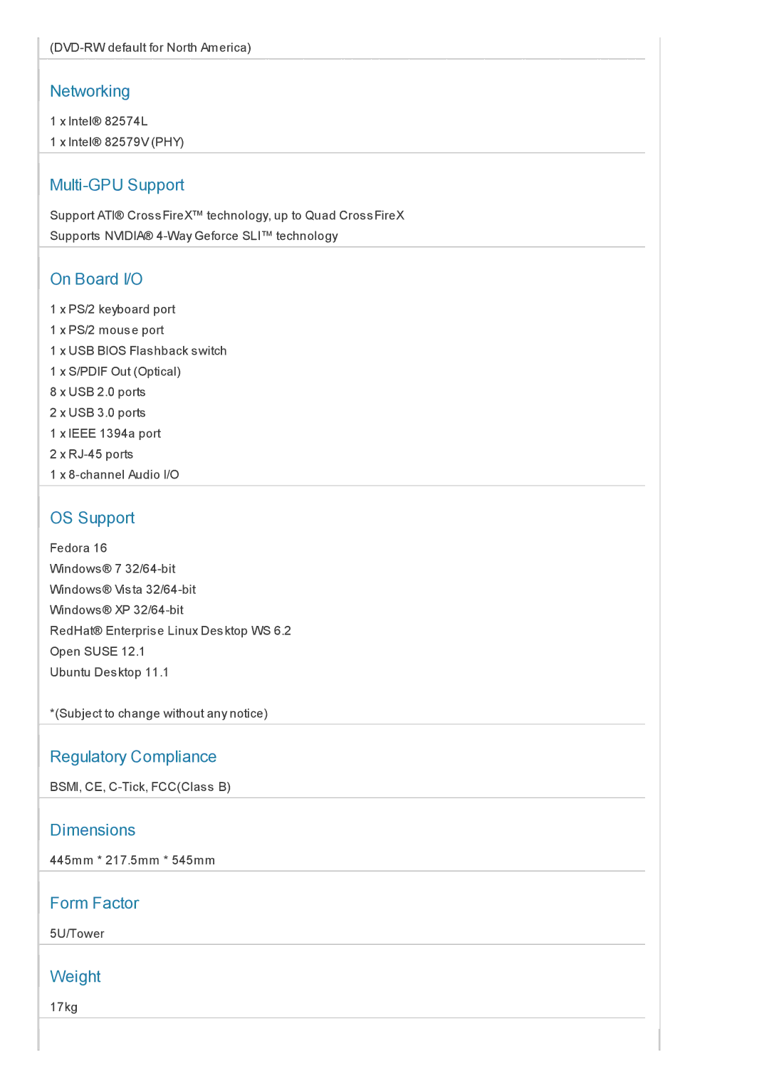 Asus ESC1000G2 Networking, Multi-GPU Support, On Board I/O, OS Support, Regulatory Compliance, Dimensions, Form Factor 